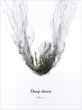 Deep down y񐶎YՁz(+DVD)