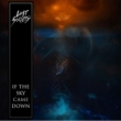 If The Sky Came Down