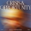 Crisis & Opportunity, Vol.3 �E Unfold
