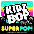 Kidz Bop Super Pop! (Sea Glass Vinyl)