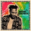 Bow Down Ep