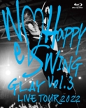 GLAY LIVE TOUR 2022 `We Happy Swing` Vol.3 Presented by HAPPY SWING 25th Anniv.in MAKUHARI MESSE (Blu-ray)