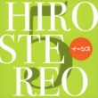 Hirostereo 5