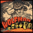 Wolfman -It' s Alive