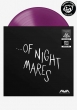 ...Of Nightmares Exclusive Ep (Neon Violet Vinyl)