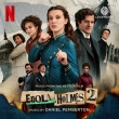 Enola Holmes 2 (Netflix Soundtrack)