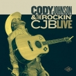 Cody Johnson & The Rockin Cjb Live