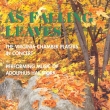 As Falling Leaves-chamber Works: Virginia Chamber Players