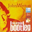 John Wetton The Official Bootleg Archive Vol.1