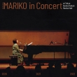 MARIKO IN CONCERT (+DVD)