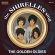 Shirelles Sing The Golden Oldies
