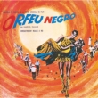 Orfeu Negro(Original Motion Picture Soundtrack)