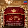Opera Choruses : Riccardo Chailly / Teatro alla Scala Orchestra & Choir