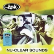 Nu-clear Sounds (Clear Green Splatter Vinyl)