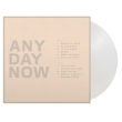 Any Day Now (J[@Cidl/180OdʔՃR[h/Music On Vinyl)