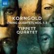 Straing Quartets Nos.1, 2, 3 : Tippett Quartet