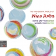 The Wonderful World of Nino Rota -Music for Flute & Guitar : Cevik(Fl)Sautter(G)