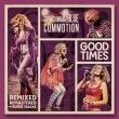 Good Times (Remixed, Remastered +Bonus Tracks)