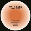 Don' T Turn It Off (Session Victim & Bella Boo Remixes)
