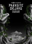PARASITE DEJAVU 2019 at IZUMIOTSU PHOENIX (Blu-ray)