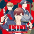 Opus.COLORs 1st Drama CD [#FF0000 RED]