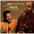 Ben Webster Meets Oscar Peterson -The Complete Album (180OdʔՃR[h/WAX TIME)