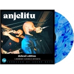 Anjelitu (Deluxe Edition)(Blue Vinyyl)(Indies)