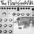The Flow`s Greatest Hits
