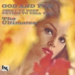 God And You / Girl I' ve Been Trying To Tell You (7 inch single record)