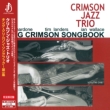 King Crimson Songbook Volume One