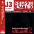 King Crimson Songbook Volume Two