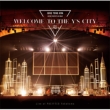 JUNG YONG HWA JAPAN CONCERT @X-MAS `WELCOME TO THE Y' S CITY` Live at PACIFICO Yokohama (2CD)