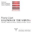 Legends of the Saints Vol.1 : Martin Haselbock / Orchester Winer Akademie