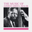 Music Of Ahmed Abdul-malik