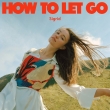 How To Let Go (Japan Edition)