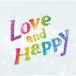 Love and Happy