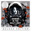 Shining In The Half Light (Deluxe Edition)