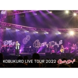 KOBUKURO LIVE TOUR 2022 hGLORY DAYSh FINAL at }bZ yՁz(2DVD)