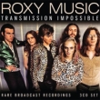 Roxy Music E Transmission Impossible