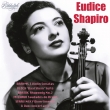 Eudice Shapiro: Plays Brahms, Bloch, Bartok, Stravinsky (2CD)