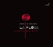 La Flora : Elena Sartori / Allabastrina, Reali, La Grotta, Borgioni, Fumagalli, Stornello, etc (2022 Stereo)(2CD)
