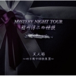 ~̉k MYSTERY NIGHT TOUR Selection24 uVlev`SkW III`