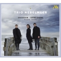 Chausson Piano Trio, Saint-Saens Piano Trio No.2 : Trio Nebelmeer