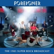 1985 Super Rock Broadcast