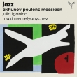 Jazz -Akhunov, Poulenc, Messiaen : Julia Igonina(Vn)Maxim Emelyanychev(Fp)