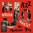 Modern Jazz Quartet: The Montreux Years(2gAiOR[h)