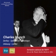 Berlioz Symphonie fantastique, Debussy La Mer : Charles Munch / French National Radio Orchestra (1966 Baden-Baden)