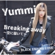 Breaking Away-Sora Ni Todoite-