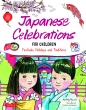 Japanese Celebrations For Children Festivals, Holidays And Traditions