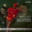 Faust Symphony, Mephisto Waltz No.3 : Kirill Karabits / Staatskapelle Weimar, Airam Hernandez(T)